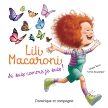 Image for Lili Macaroni - Je suis comme je suis!