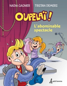 Image for L'abominable spectacle: ABOMINABLE SPECTACLE -L' [PDF]