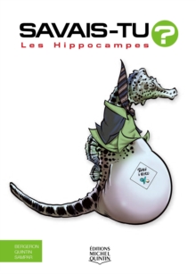 Image for Savais-tu? - En couleurs 69 - Les Hippocampes