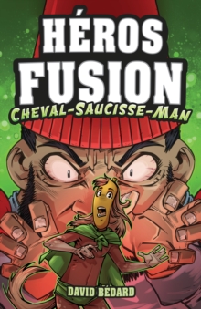 Image for Heros Fusion - Hors Serie - Cheval-Saucisse-Man