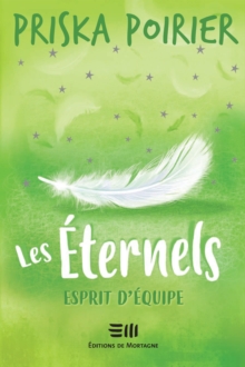 Image for Les Eternels: Esprit d'equipe