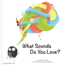 Image for What Sounds Do You Love?