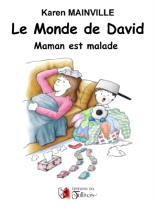 Image for Le monde de David: Maman est malade