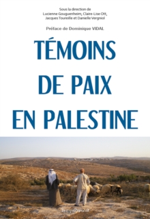 Image for Temoins de paix en Palestine