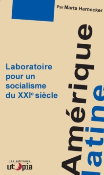 Image for Amerique Latine: Laboratoire pour un socialisme du XXIe siecle