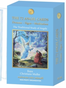 Image for The 72 Angel Cards : Dreams-Signs-Meditation