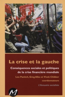 Image for La crise et la gauche.