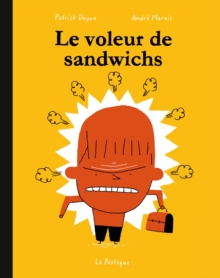 Image for Le voleur de sandwichs