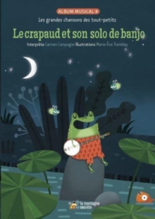 Image for Le crapaud et son solo de banjo