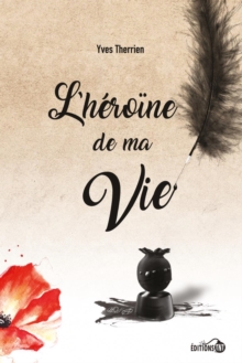 Image for L''héroïne de ma vie
