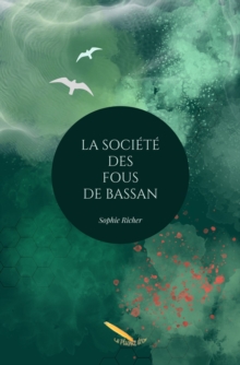 Image for La Société des Fous de Bassan