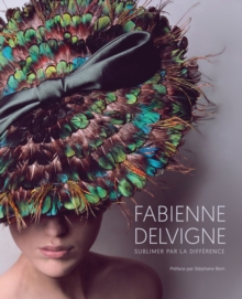 Image for Fabienne Delvigne : Sublimating Through Difference