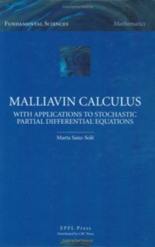 Image for Malliavin Calculus with Applicationsto Stochastic Partial Differential Equations