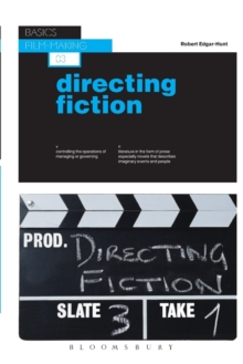 Image for Basics Film-Making 03: Directing Fiction