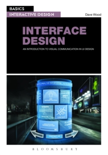 Image for Interface design: an introduction to visual communication in UI design