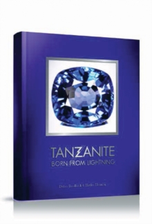 Tanzanite: Born from Lightning