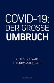 Covid-19: Der Grosse Umbruch