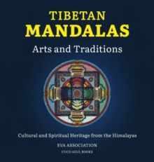 Image for Tibetan Mandalas, Arts and Traditions
