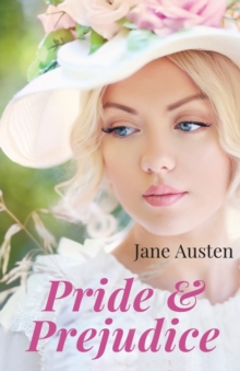 Image for Pride and Prejudice : A novel by Jane Austen (unabridged edition)