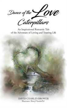 Image for Dance of the Love Caterpillars