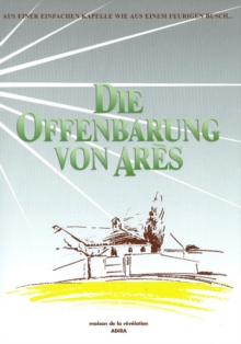 Image for Revelation of Ares / Die Offenbarung von Ares : Bilingual Edition (German / French)