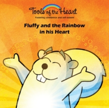 Image for Fluffy and the Rainbow in his Heart : Meditation/Finding your inner calm