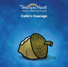 Image for Colin's Courage : Expressing/Confidence in yourself