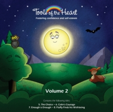 Image for Tools of the Heart (vol. 2) : Fostering Confidence and Self-esteem