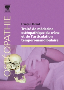 Image for Traite De Medecine Osteopathique Du Crane Et De L'articulation Temporomandibulaire