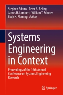 Image for Systems Engineering in Context : Proceedings of the 16th Annual Conference on Systems Engineering Research
