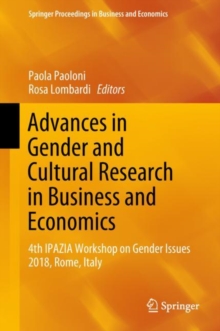 Image for Advances in gender and cultural research in business and economics: 4th IPAZIA Workshop on Gender Issues 2018, Rome, Italy