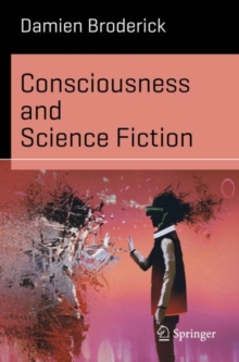 Image for Consciousness and Science Fiction