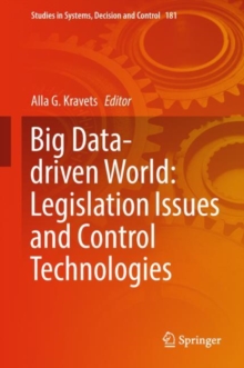 Image for Big Data-driven World: Legislation Issues and Control Technologies