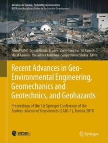 Image for Recent Advances in Geo-Environmental Engineering, Geomechanics and Geotechnics, and Geohazards