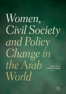 Image for Women, civil society and policy change in the Arab world