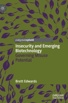 Image for Insecurity and Emerging Biotechnology