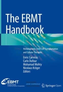 Image for The EBMT Handbook : Hematopoietic Stem Cell Transplantation and Cellular Therapies