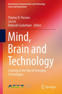 Image for Mind, brain and technology: learning in the age of emerging technologies