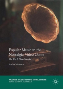 Image for Popular Music in the Nostalgia Video Game