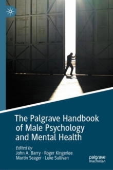 Image for The Palgrave Handbook of Male Psychology and Mental Health