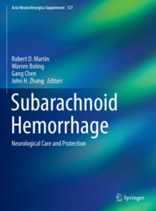 Image for Subarachnoid Hemorrhage : Neurological Care and Protection