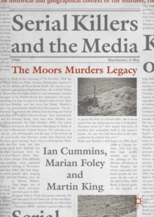 Image for Serial killers and the media: the Moors murders legacy