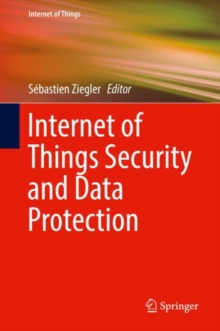 Image for Internet of Things Security and Data Protection