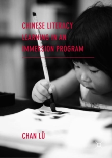 Image for Chinese literacy learning in an immersion program