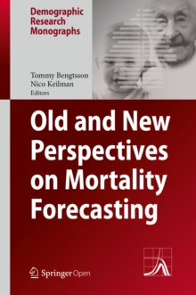Image for Old and new perspectives on mortality forecasting