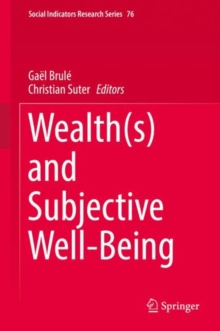Image for Wealth(s) and Subjective Well-Being