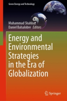 Image for Energy and environmental strategies in the era of globalization