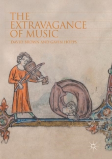 Image for The Extravagance of Music