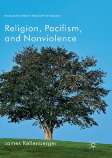 Image for Religion, Pacifism, and Nonviolence