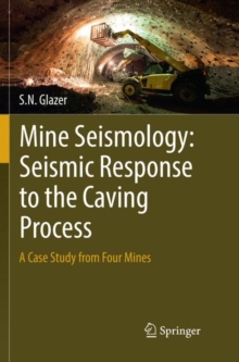 Image for Mine Seismology: Seismic Response to the Caving Process